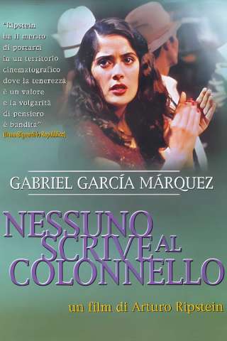 Nessuno scrive al colonnello [HD] (1999)