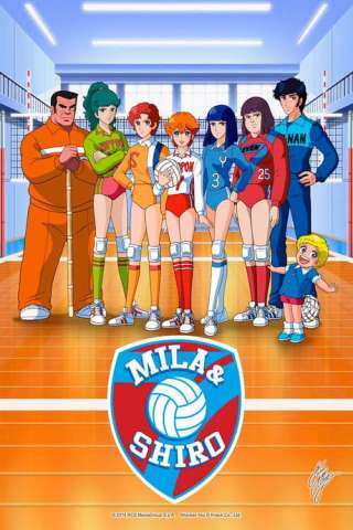 Mila e Shiro - Due cuori nella Pallavolo [] (1984)