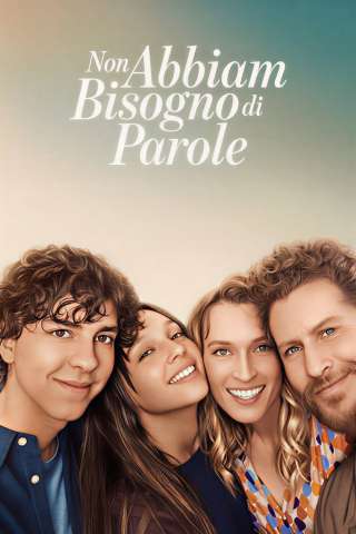 Non abbiam bisogno di parole [HD] (2026)