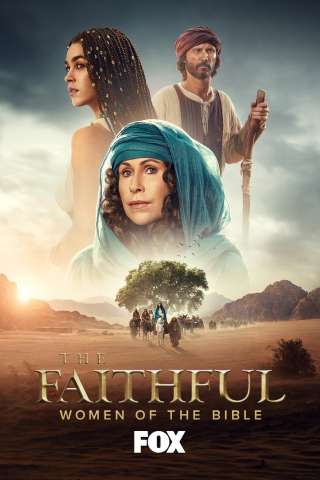 Le donne della Bibbia - The Faithful [HD] (2026)