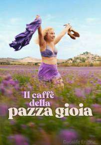 Il caffè della pazza gioia [HD] (2026)