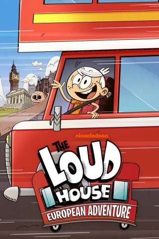 A casa dei Loud: Avventura in Europa [HD] (2026)