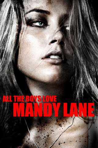 All the Boys Love Mandy Lane [HD] (2006)
