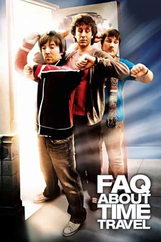 Frequently Asked Questions About Time Travel [HD] (2009)