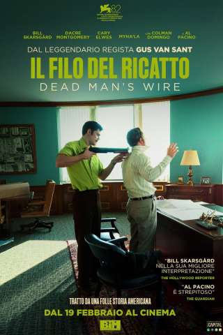 Il filo del ricatto -  Dead Man's Wire [HD] (2026)