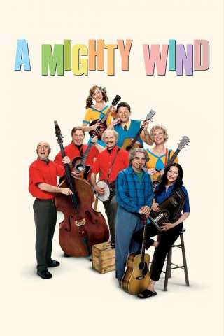 A Mighty Wind - Amici per la musica [SD] (2003)