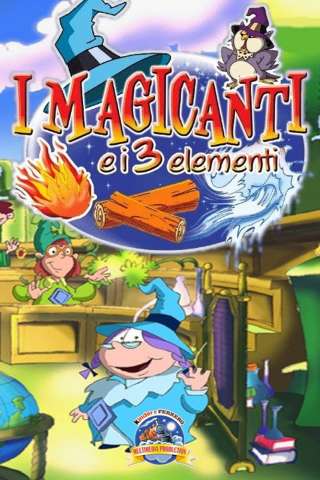 I magicanti e i tre elementi [SD] (2003)