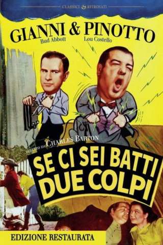 Se ci sei batti due colpi [SD] (1946)