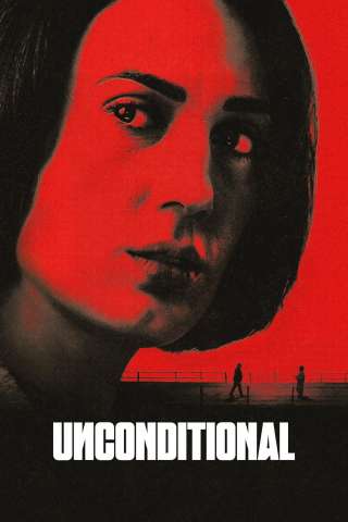 Unconditional [HD] (2026)
