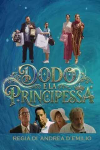 Dodo e la Principessa [HD] (2026)
