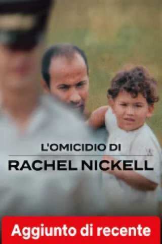 L'omicidio di Rachel Nickell [HD] (2026)