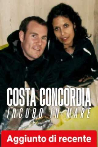Costa Concordia: incubo in mare [HD] (2026)