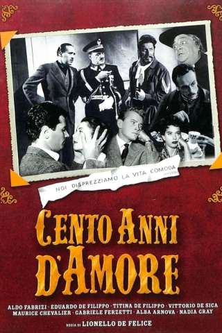 Cento anni d'amore [HD] (1954)
