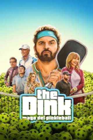 The Dink - Mago del pickleball [HD] (2026)