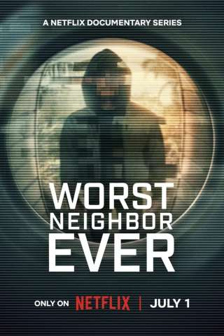 Worst Neighbor Ever [HD] (2026)