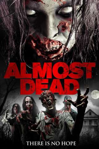 Almost Dead [HD] (2018)